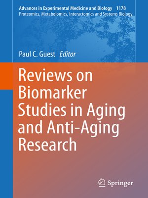 cover image of Reviews on Biomarker Studies in Aging and Anti-Aging Research